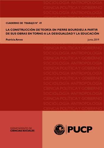 La construcción de teoría en Pierre Bourdieu a partir de sus obras en torno a la desigualdad y la educación