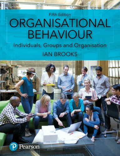 Organisational Behaviour: Individuals, Groups and Organisation