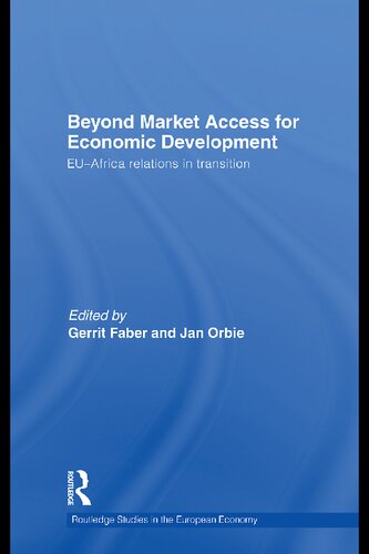 Beyond Market Access for Economic Development: Eu-Africa Relations in Transition