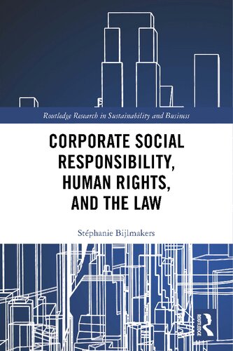 Corporate Social Responsibility, Human Rights and the Law