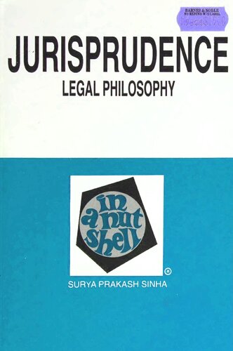 Jurisprudence: Legal Philosophy in a Nutshell, First Edition