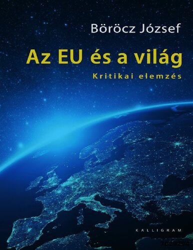 Az EU és a világ - Kritikai elemzés