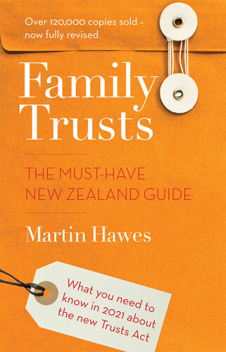 Family Trusts: The Must-Have New Zealand Guide