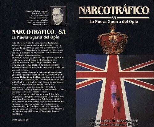 Narcotráfico S.A. La Nueva Guerra del Opio