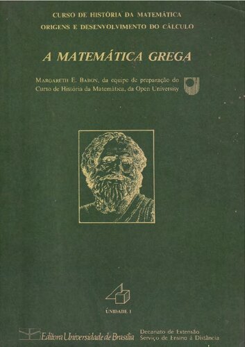 Curso de Historia da Matemática - Origens e desenvolvimento do Calculo - A Matemática Grega