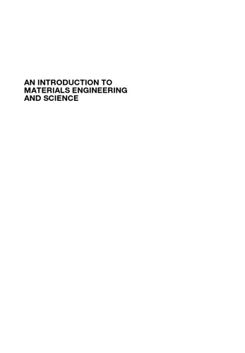 An Introduction to Materials Engineering and Science for Chemical and Materials Engineers