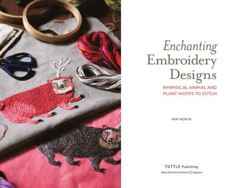 Enchanting Embroidery Designs: Whimsical Animal and Plant Motifs to Stitch