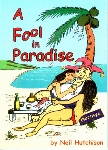 A Fool in Paradise