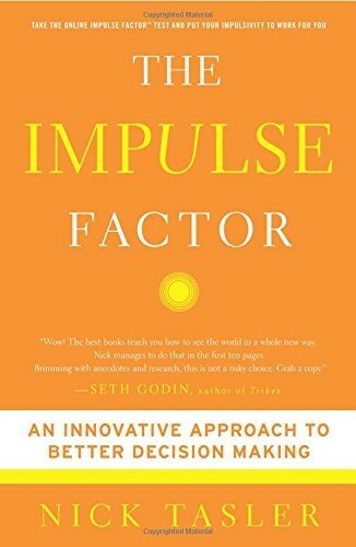 The Impulse Factor: Why Some of Us Play It Safe and Others Risk It All