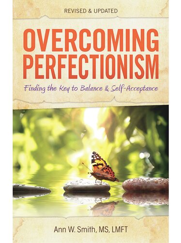 Overcoming Perfectionism: Finding the Key to Balance and Self-Acceptance