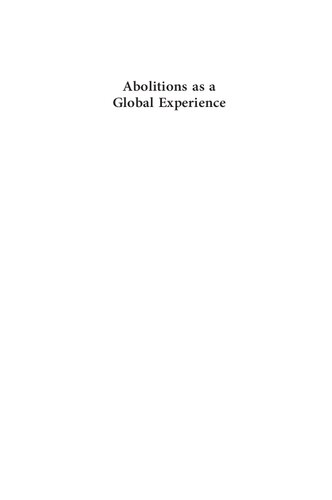 Abolitions as a Global Experience