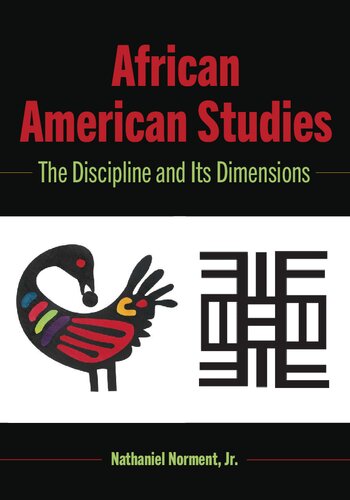 African American Studies: The Discipline and Its Dimensions