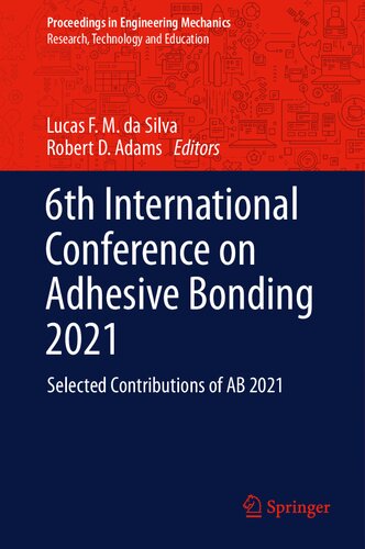 6th International Conference on Adhesive Bonding 2021: Selected Contributions of AB 2021