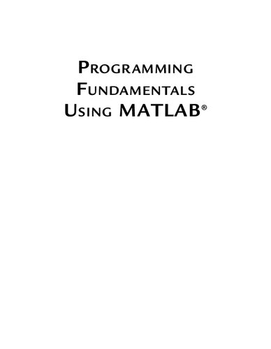 Programming fundamentals using MATLAB