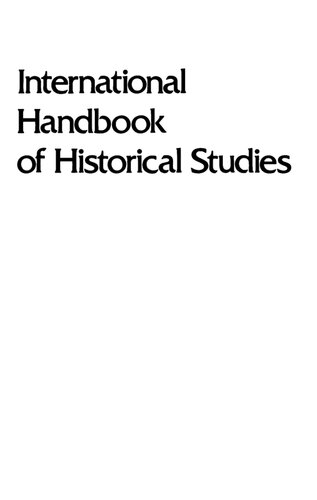 International Handbook of Historical Studies: Contemporary Research and Theory