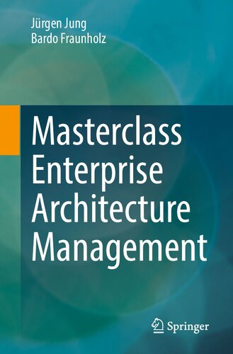 Masterclass enterprise architecture management