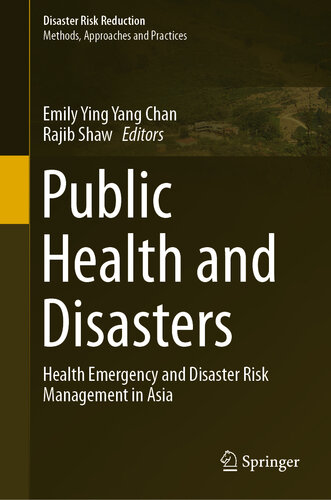 Public Health and Disasters : Health Emergency and Disaster Risk Management in Asia