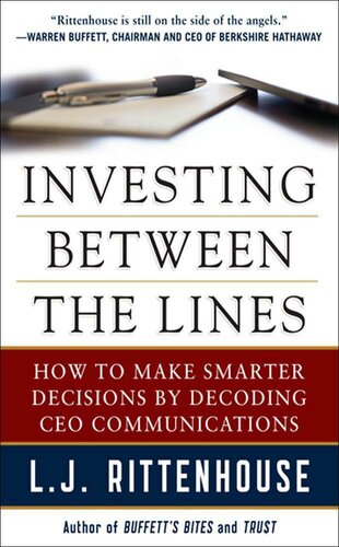 Investing Between the Lines: How to Make Smarter Decisions by Decoding CEO Communications