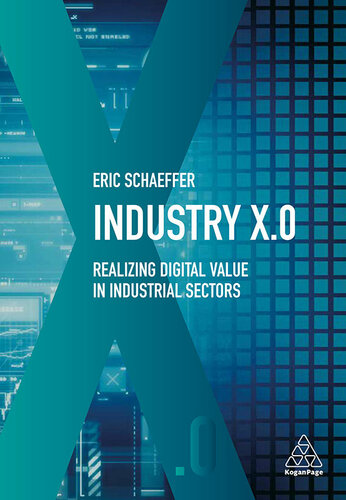 Industry X.0: Realizing Digital Value in Industrial Sectors