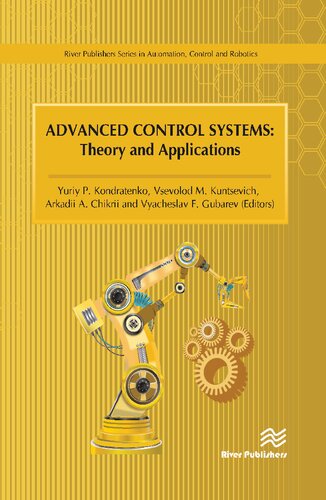 Advanced Control Systems : theory and applications