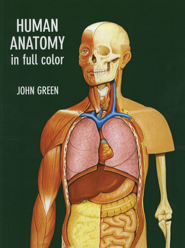 Human Anatomy in Full Color (Dover Children's Science Books)