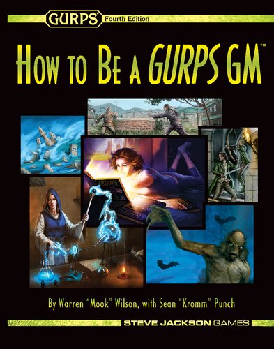 GURPS 4th edition. How to Be a GURPS GM