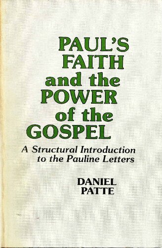 Paul's Faith and the Power of the Gospel