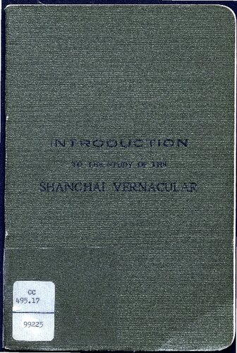 Introduction to the study of the Shanghai vernacular