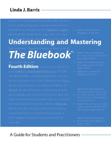 Understanding and Mastering The Bluebook