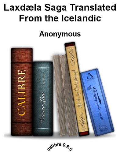 Laxdæla Saga Translated From the Icelandic