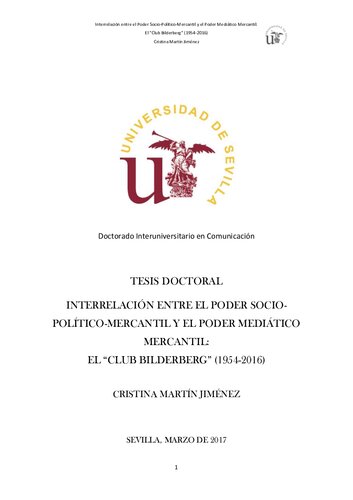 Interrelación entre el Poder Socio-Político-Mercantil y el Poder Mediático Mercantil: El “Club Bilderberg” (1954-2016)