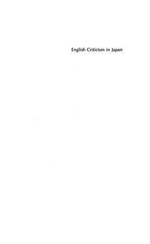 English Criticism in Japan - Essays by Younger Japanese Scholars on English and American Literature