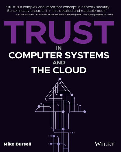 Trust in Computer Systems and the Cloud