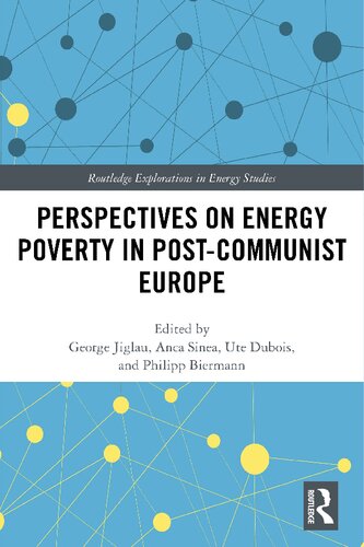 Perspectives on Energy Poverty in Post-Communist Europe