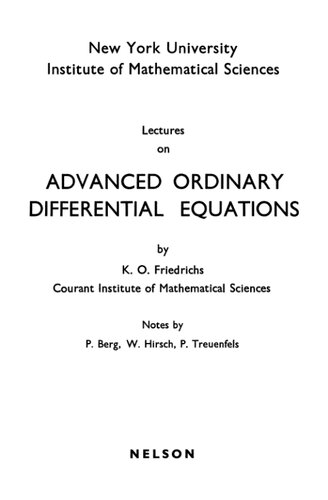 Lectures on advanced ordinary differential equations