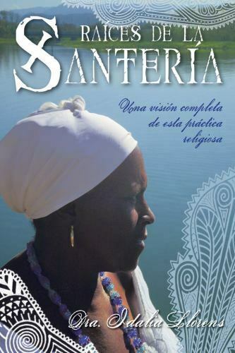 Raíces de la Santería: Una visión completa de esta práctica religiosa