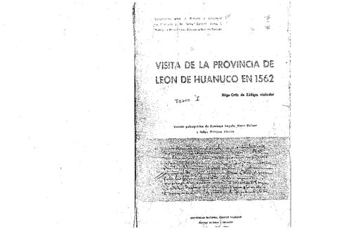 Visita de la provincia de León de Huánuco en 1562. Tomo I, Visita de las cuatro waranqa de los chupachu