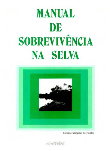 MANUAL DE SOBREVIVÊNCIA NA SELVA