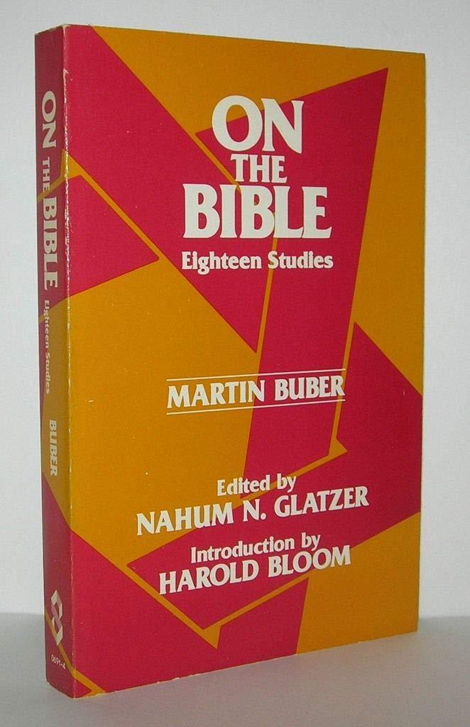 On the Bible: Eighteen Studies