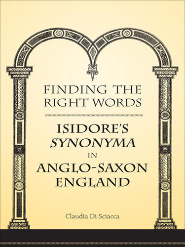 Finding the Right Words: Isidore's 