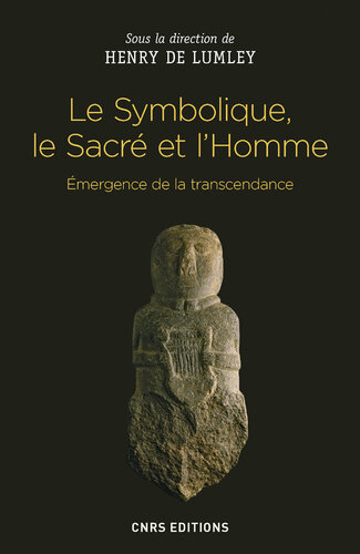 Le Symbolique, le Sacré et l’Homme