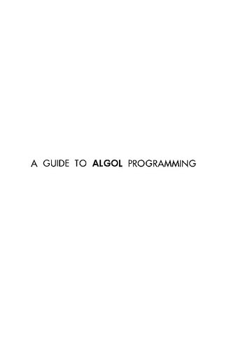 A Guide to ALGOL Programming