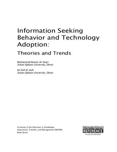 Information Seeking Behavior and Technology Adoption: Theories and Trends