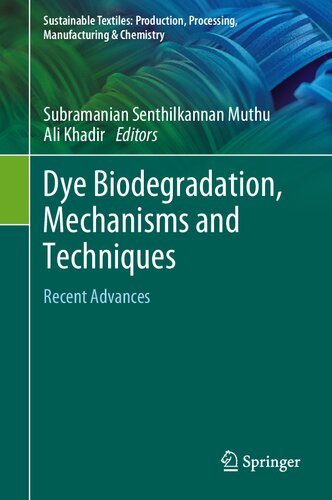 DYE BIODEGRADATION, MECHANISMS AND TECHNIQUES recent.