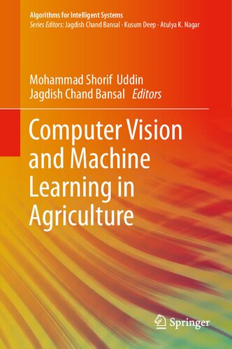 Computer Vision and Machine Learning in Agriculture (Algorithms for Intelligent Systems)