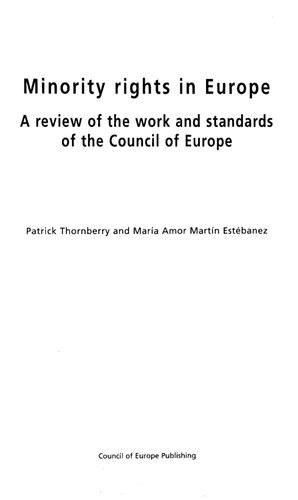 Minority Rights In Europe: A Review of the Work and Standards of the Council of Europe (Minorities)