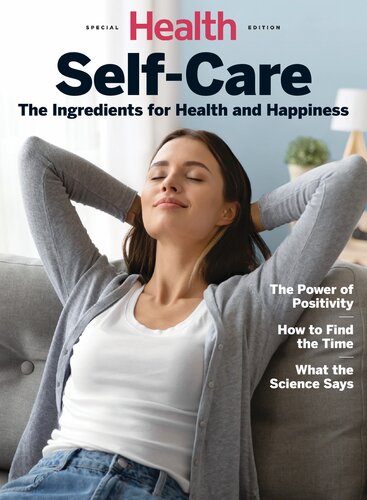 Health Self-Care: The Ingredients for Health and Happiness Single