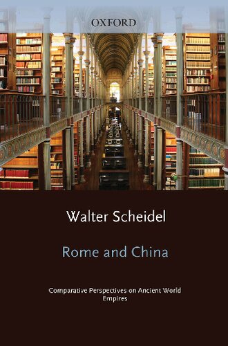 Rome and China: Comparative Perspectives on Ancient World Empires