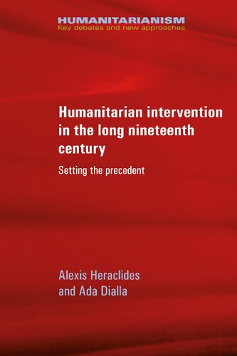 Humanitarian Intervention in the Long Nineteenth Century: Setting the Precedent