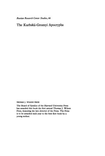 The Kurbskii–Groznyi Apocrypha: The 17th-Century Genesis of the “Correspondence” Attributed to Prince A.M. Kurbskii and Tsar Ivan IV